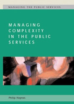 Managing Complexity in the Public Services