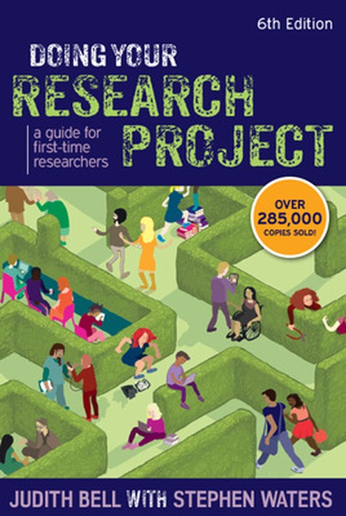 Doing Your Research Project: A Guide for First-time Researchers