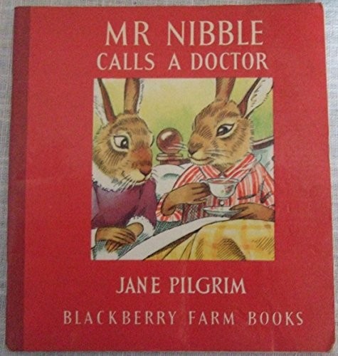 Mr. Nibble Calls the Doctor