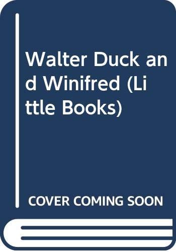 Walter Duck and Winifred
