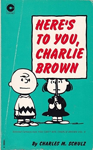 Here's to You, Charlie Brown
