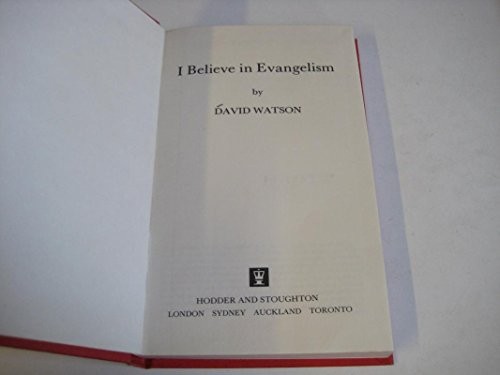 I Believe in Evangelism