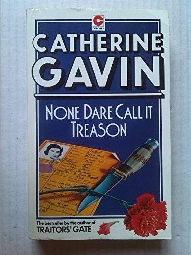 None Dare Call it Treason