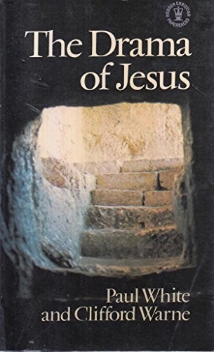 The Drama of Jesus