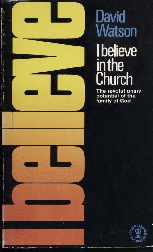 I Believe in the Church