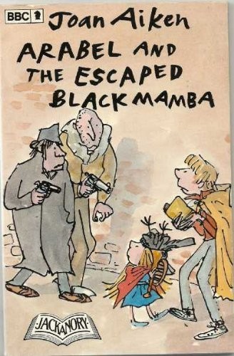 Arabel and the Escaped Black Mamba