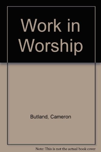 Work in Worship