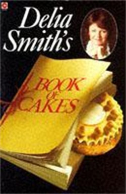Delia Smith's Book of Cakes