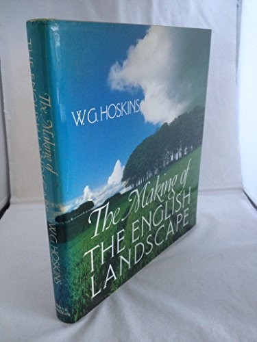 The Making of the English Landscape