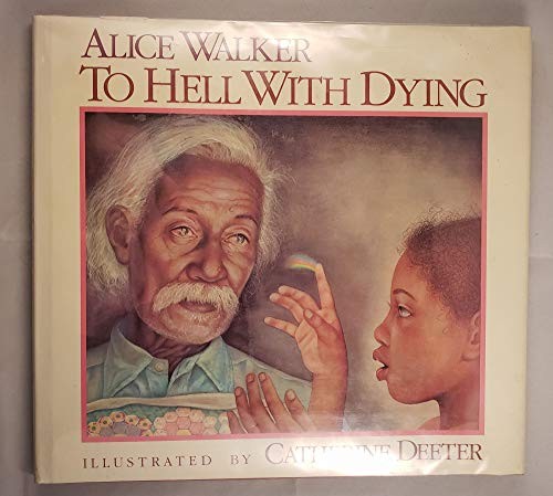 To Hell with Dying