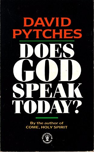 Does God Speak Today?