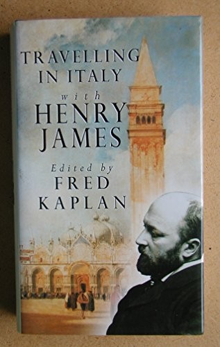 Travelling in Italy with Henry James