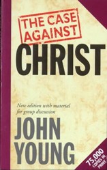 The Case Against Christ