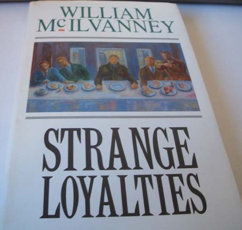 Strange Loyalties