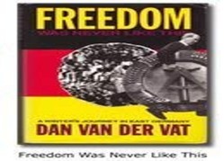 Freedom Was Never Like This