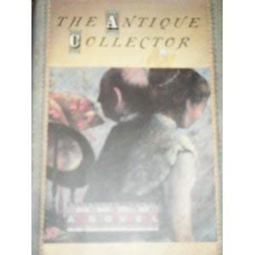 The Antique Collector