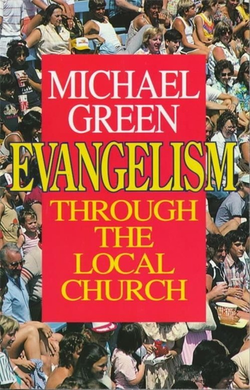 Evangelism Through the Local Church