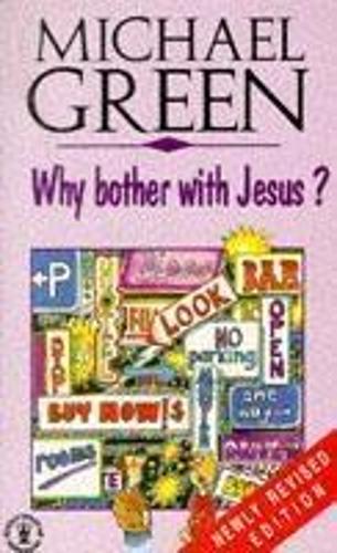 Why Bother with Jesus?