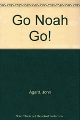 Go Noah Go!