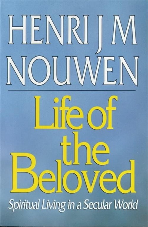 The Life of the Beloved