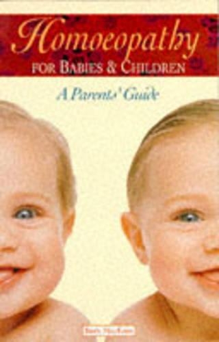 Homoeopathy for Babies and Children