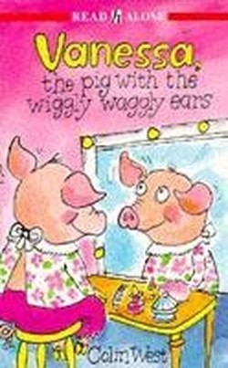 Vanessa The Pig With The Wiggly Waggly Ears