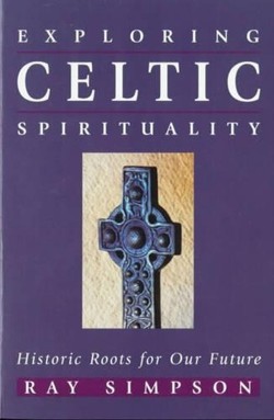 Exploring Celtic Spirituality