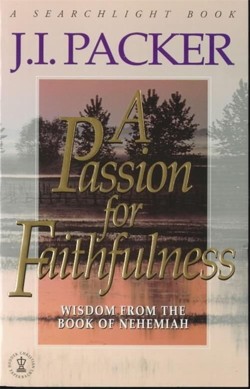 A Passion for Faithfulness