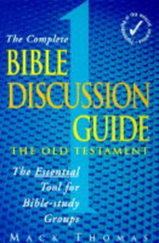 Complete Bible Discussion Guide