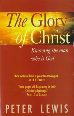 The Glory of Christ
