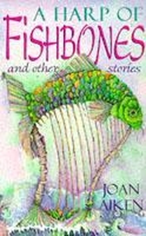 A Harp Of Fishbones
