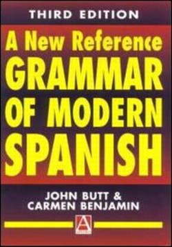 A New Reference Grammar of modern Spanish 3rd Edition