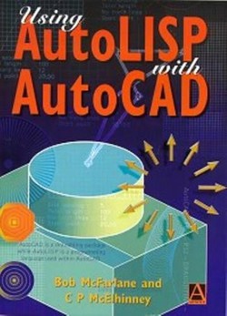 Using AutoLISP with AutoCAD