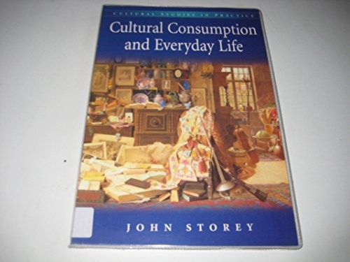 Cultural Consumption in Everyday Life