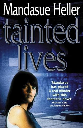 Tainted Lives