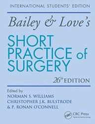 Bailey and Love's Short Practice of Surgery 24e