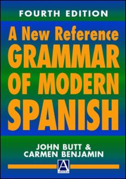 A New Reference Grammar of Modern Spanish, 4th edition