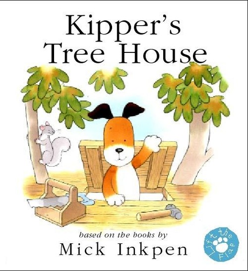 Kipper's Treehouse Lift-the-Flap Book