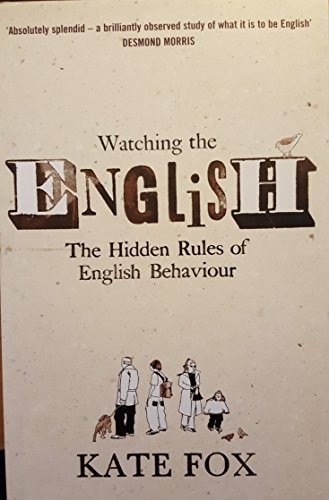 Watching the English