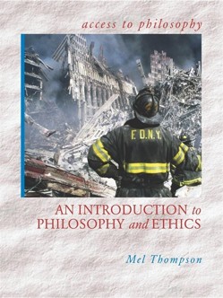An Introduction to Philosophy and Ethics