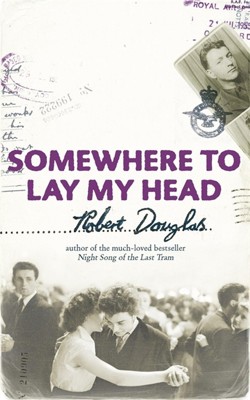 Somewhere to Lay My Head