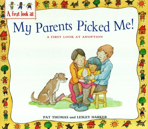 Adoption: My Parents Picked Me!