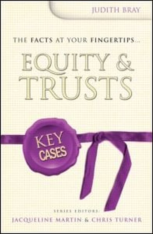 Key Cases: Equity & Trusts