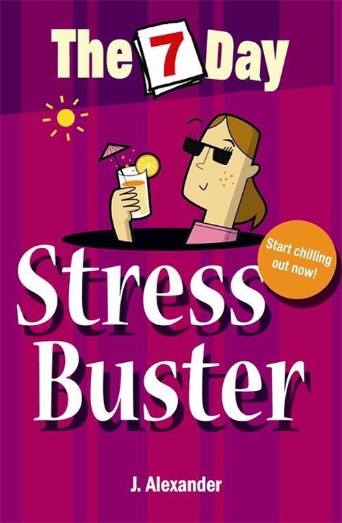 The 7 Day Series: Seven Day Stress Buster