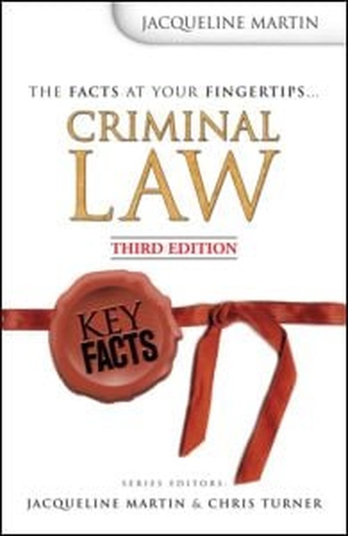 Key Facts: Criminal Law 3rd Edition