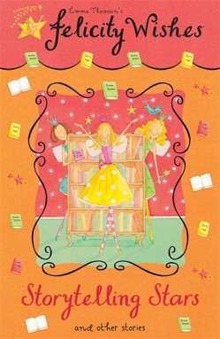Felicity Wishes: Storytelling Stars