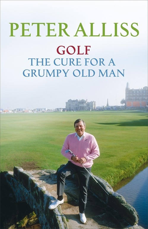 Golf - The Cure for a Grumpy Old Man