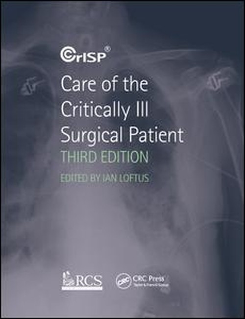 Care of the Critically Ill Surgical Patient, 3rd Edition