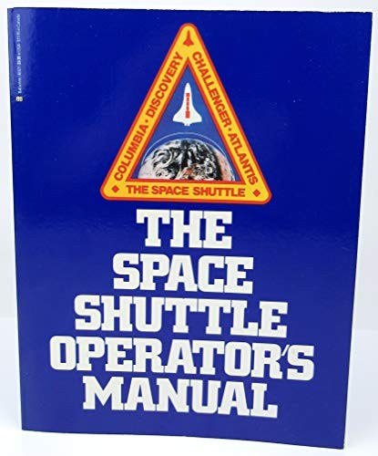 Space Shuttles' Operator's Manual