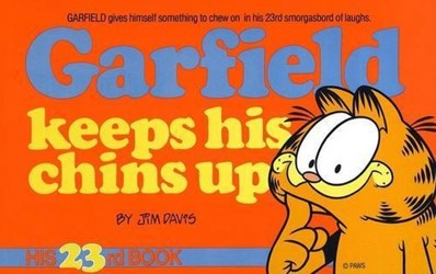 Garfield Keeps His Chins up Vol 23#